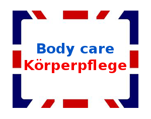 Body Care / Körperpflege