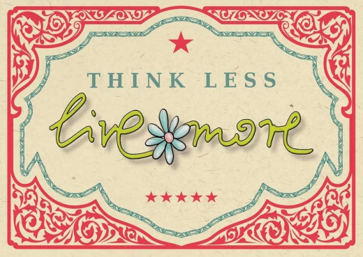 Postkarte - Think less...Live more